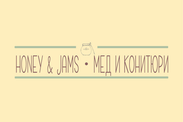HONEY & JAMS